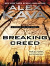 Breaking Creed : a Ryder Creed novel [electronic resource]
